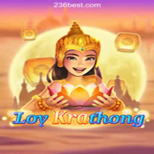 Unveiling the Enchantment of LoyKrathong and the Rise of 236bet.com Online Cassino Brasil #1